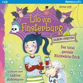 Lilo von Finsterburg - Zaubern verboten! (1). Der total geniale Rückwärts-Trick