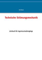 Technische Strömungsmechanik
