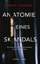 Anatomie eines Skandals