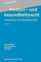 Medizin- und Gesundheitsrecht