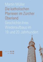 Die katholischen Pfarreien im Zürcher Oberland