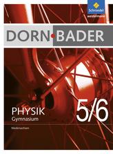 Dorn / Bader Physik 5 / 6. Schülerband Niedersachsen