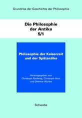 Die Philosophie der Kaiserzeit und der Spätantike - Bd.2