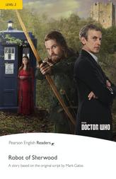 Dr Who: The Robot of Sherwood - Buch mit MP3-Audio-CD