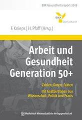 Arbeit und Gesundheit Generation 50+