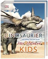 Dinosaurier und andere Tiere der Urzeit für clevere Kids