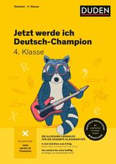 Jetzt werde ich Deutsch-Champion. Deutsch 4. Klasse