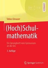 (Hoch)Schulmathematik