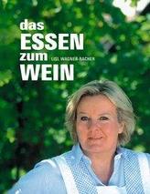 Das Essen zum Wein