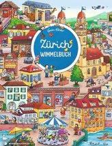 Zürich Wimmelbuch - Das große Bilderbuch ab 2 Jahre