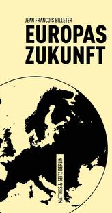 Europas Zukunft