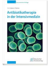 Antibiotikatherapie in der Intensivmedizin
