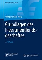 Grundlagen des Investmentfondsgeschäftes