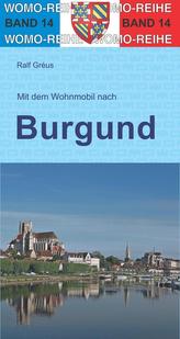 Mit dem Wohnmobil durch Burgund