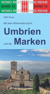 Mit dem Wohnmobil  durch Umbrien und die Marken