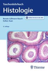 Taschenlehrbuch Histologie