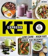 Express-Keto für Berufstätige - Schnelle ketogene Küche