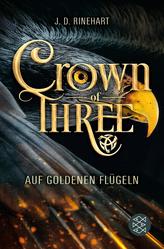 Crown of Three - Auf goldenen Flügeln