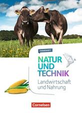 Natur und Technik 5.-10. Schuljahr - Naturwissenschaften - Landwirtschaft und Nahrung