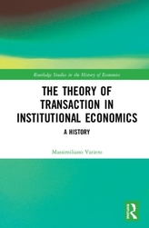 The Theory of Transaction in Institutional Economics
