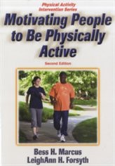  Motivating People to Be Physically Active