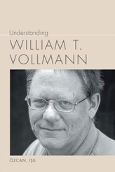  Understanding William T. Vollman