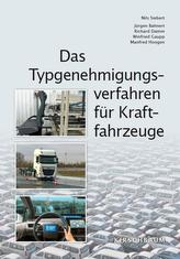 Das Typgenehmigungsverfahren für Kraftfahrzeuge
