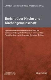 Bericht über Kirche und Kirchengemeinschaft