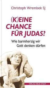 (K)eine Chance für Judas?