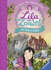 Lila und Zausel, Band 2: Ein Pony in Gefahr