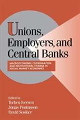  Unions, Employers, and Central Banks