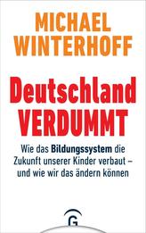 Deutschland verdummt