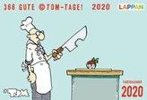 366 GUTE ©TOM-TAGE! 2020 - Tageskalender