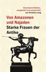 Von Amazonen und Najaden