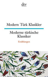 Modern Türk Klasikler  / Moderne türkische Klassiker
