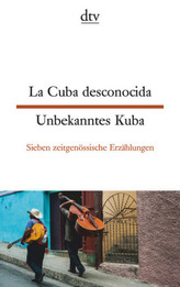La Cuba desconocida / Unbekanntes Kuba