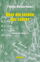 De miseriis paedagogorum / Über die Leiden der Lehrer