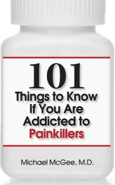  101 Things to Know if You Are Addicted to Painkillers