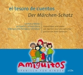 El tesoro de cuentos; Der Märchenschatz, 2 Audio-CDs