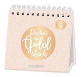 Tischkalender 2020 Du bist ein Goldstück