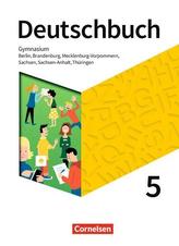 Deutschbuch Gymnasium 5. Schuljahr - Berlin, Brandenburg, Mecklenburg-Vorpommern, Sachsen, Sachsen-Anhalt und Thüringen - Schüle