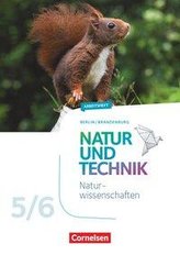 Natur und Technik 5./6. Schuljahr - Naturwissenschaften Neubearbeitung - Berlin/Brandenburg - Arbeitsheft