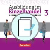 Ausbildung im Einzelhandel 3. Ausbildungsjahr - Allgemeine Ausgabe - Fachkunde und Arbeitsbuch