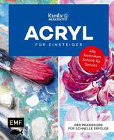Kreativwerkstatt: Einfach Acryl - Das Grundlagenbuch