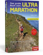 Das große Buch vom Ultra-Marathon