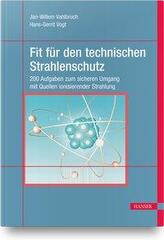 Fit für den technischen Strahlenschutz