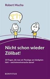 Nicht schon wieder Zölibat!