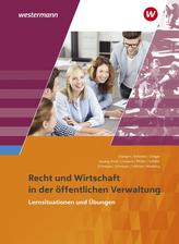 Ausbildung in der öffentlichen Verwaltung. Lernsituationen und Übungen