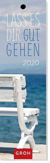 Lass es dir gut gehen 2020: Lesezeichenkalender
