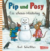 Pip und Posy: Ein schöner Wintertag
